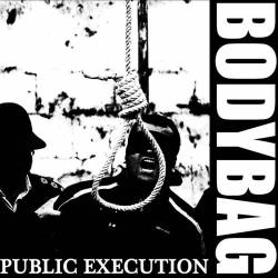 Bodybag (USA-2) : Public Execution